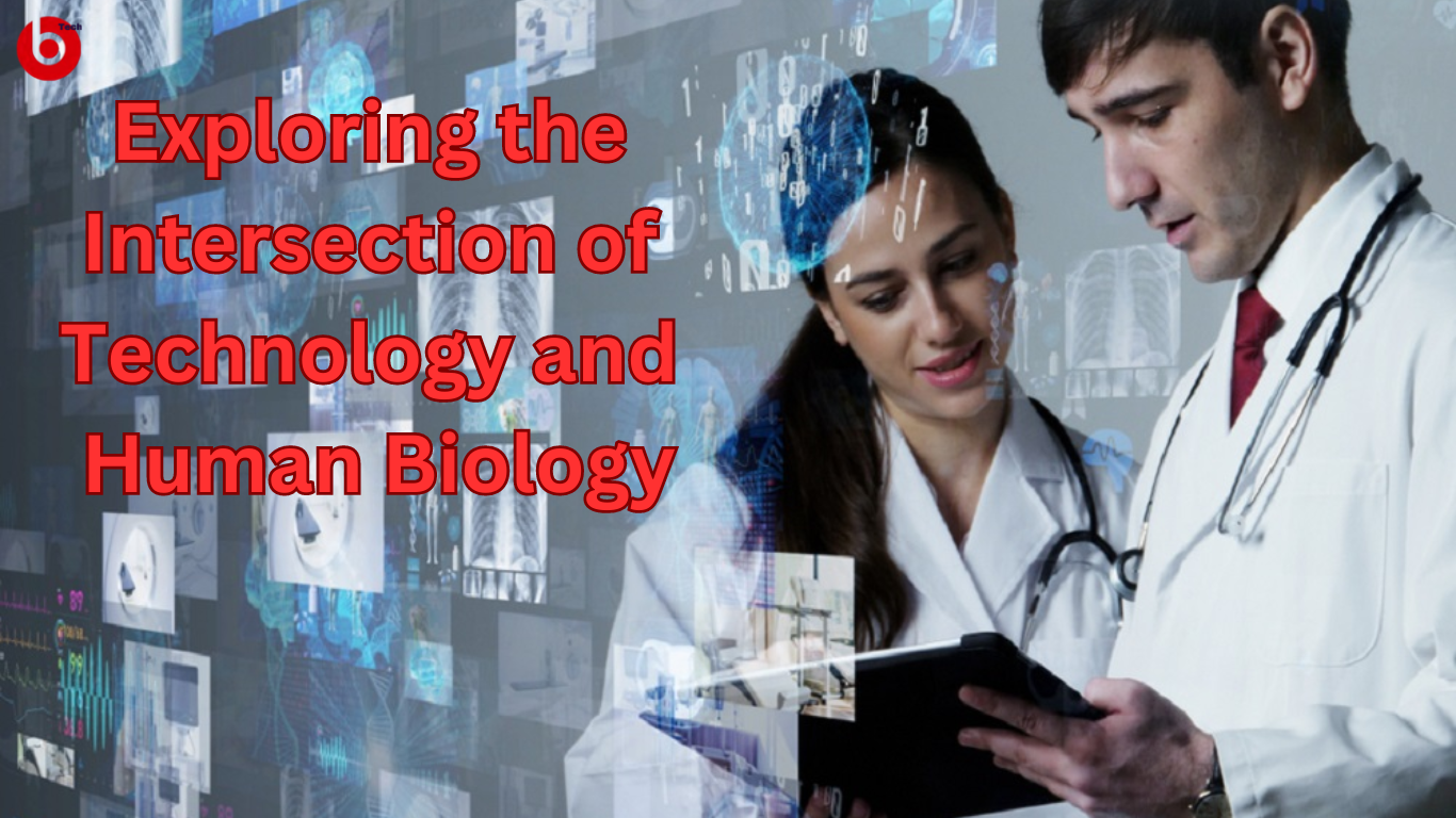 Read more about the article Exploring the Intersection of Technology and Human Biology